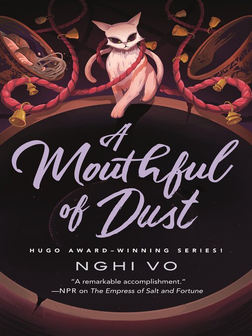 Title details for A Mouthful of Dust by Nghi Vo - Wait list